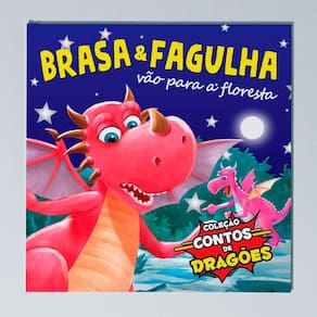 Contos de Dragões - Brasa e Fagulha Vão Para a Floresta