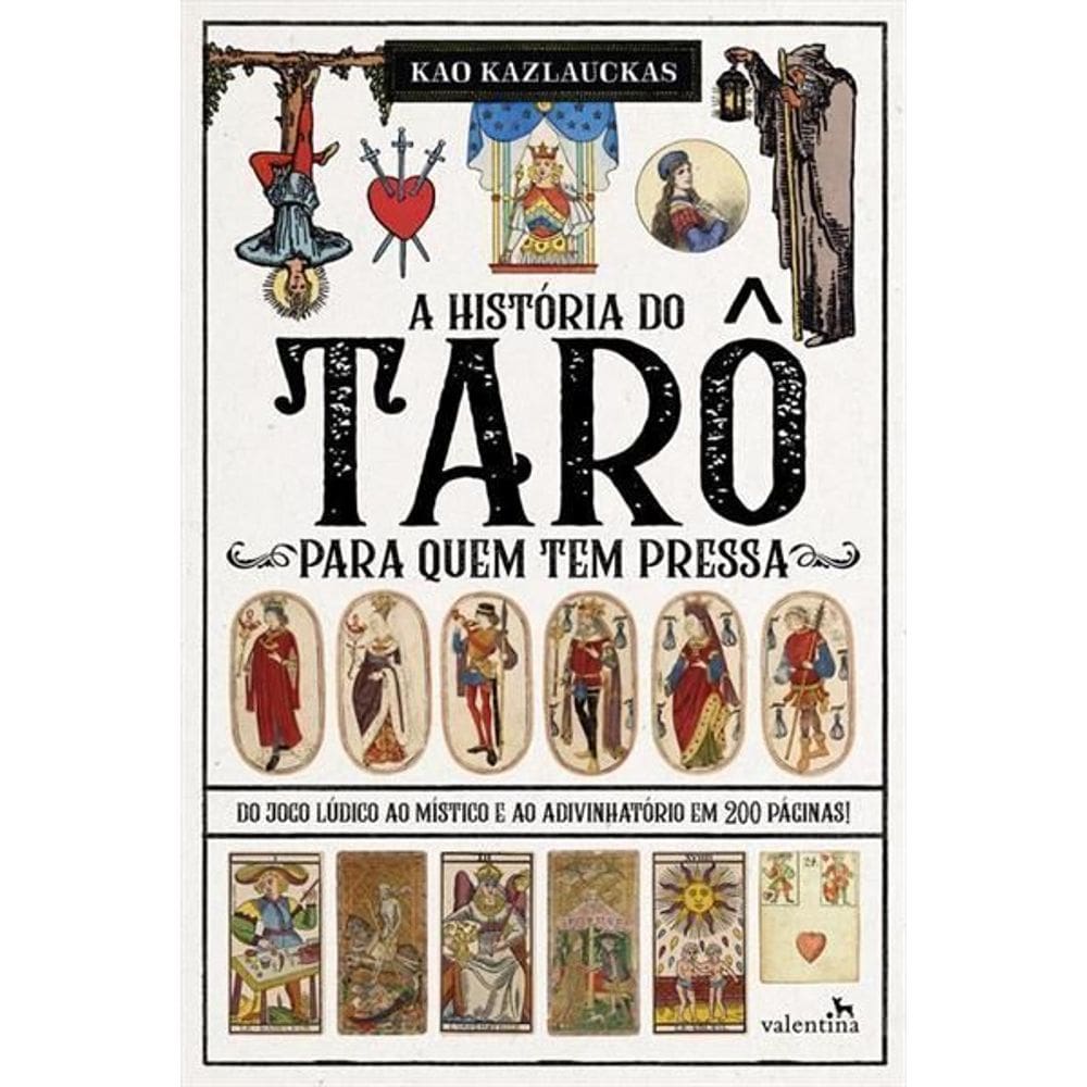A História do Tarô Para Quem Tem Pressa