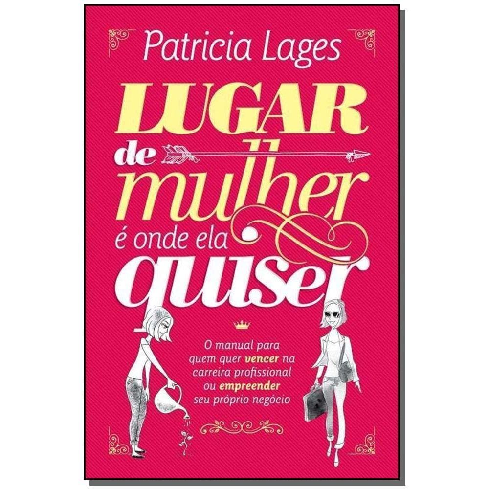 Lugar de Mulher e Onde Ela Quiser