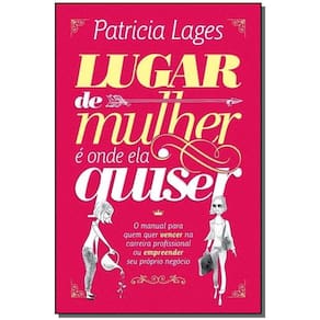 Lugar de Mulher e Onde Ela Quiser