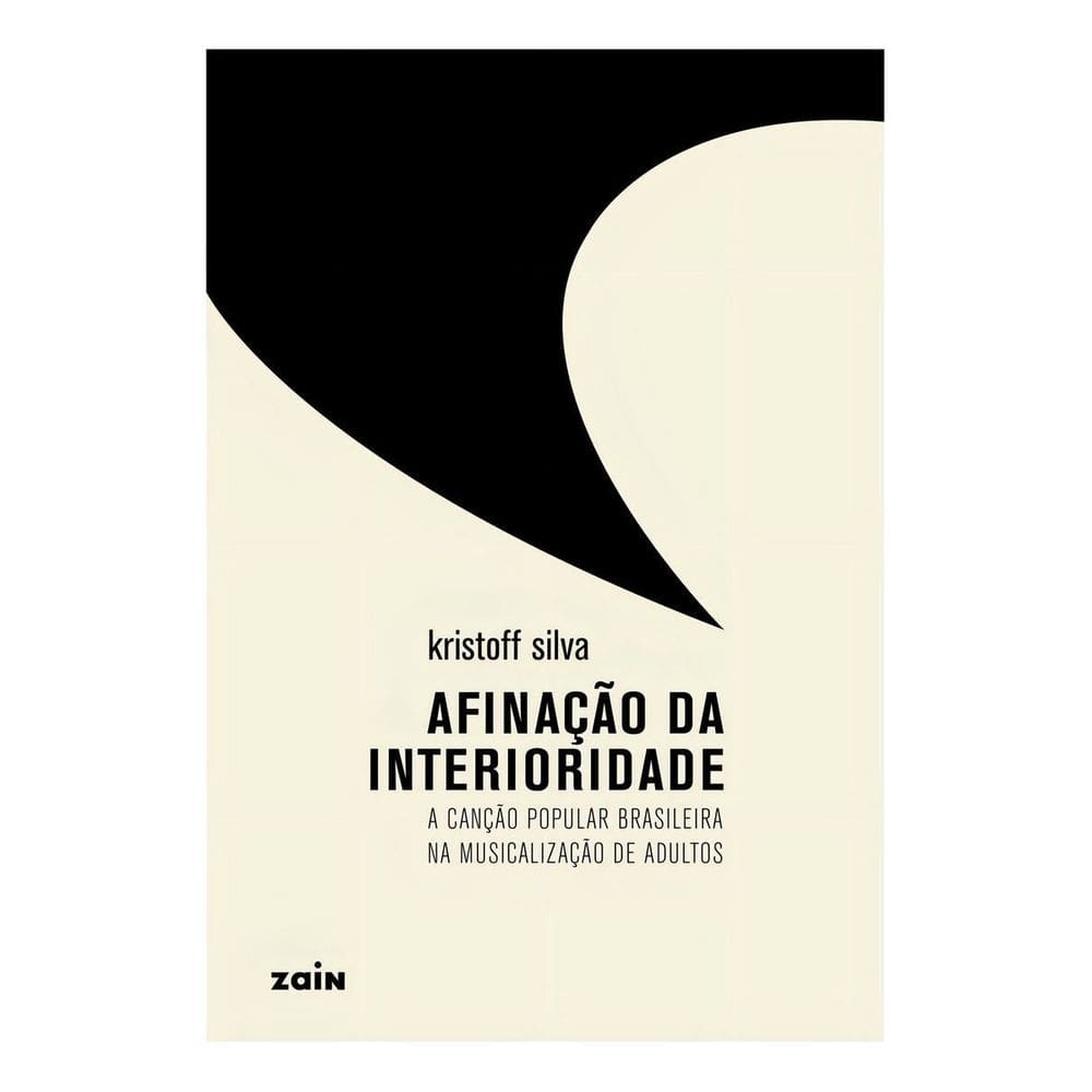Afinação da Interioridade - A Canção Popular Brasileira na Musicalização de Adultos