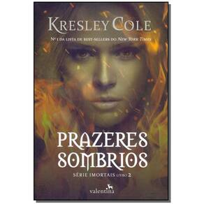 Prazeres Sombrios - Livro 2