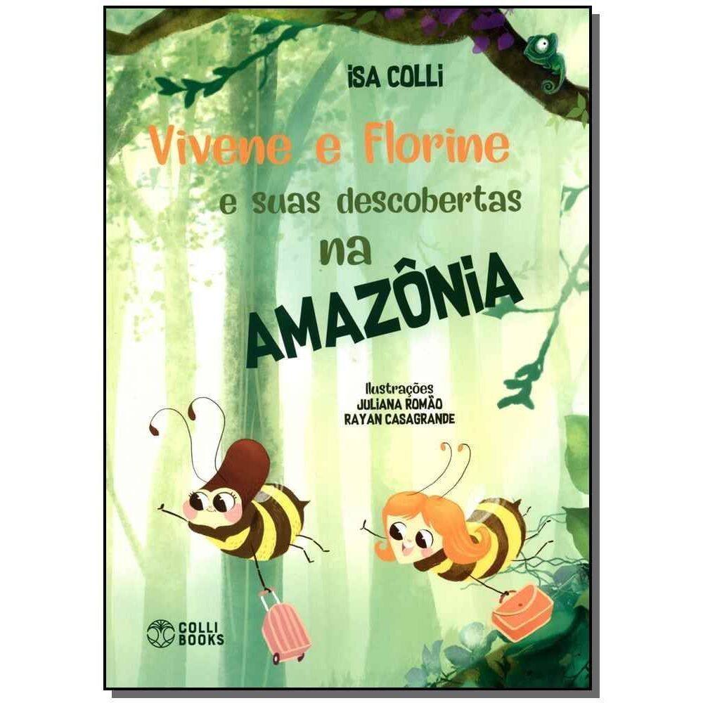 Vivene e Florine e Suas Descobertas na Amazônia