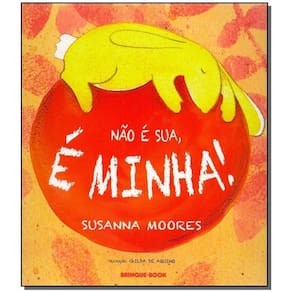 Não é Sua, é Minha!