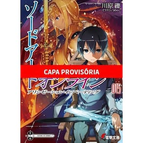 Sword Art Online - Alicization Invading - Vol. 15