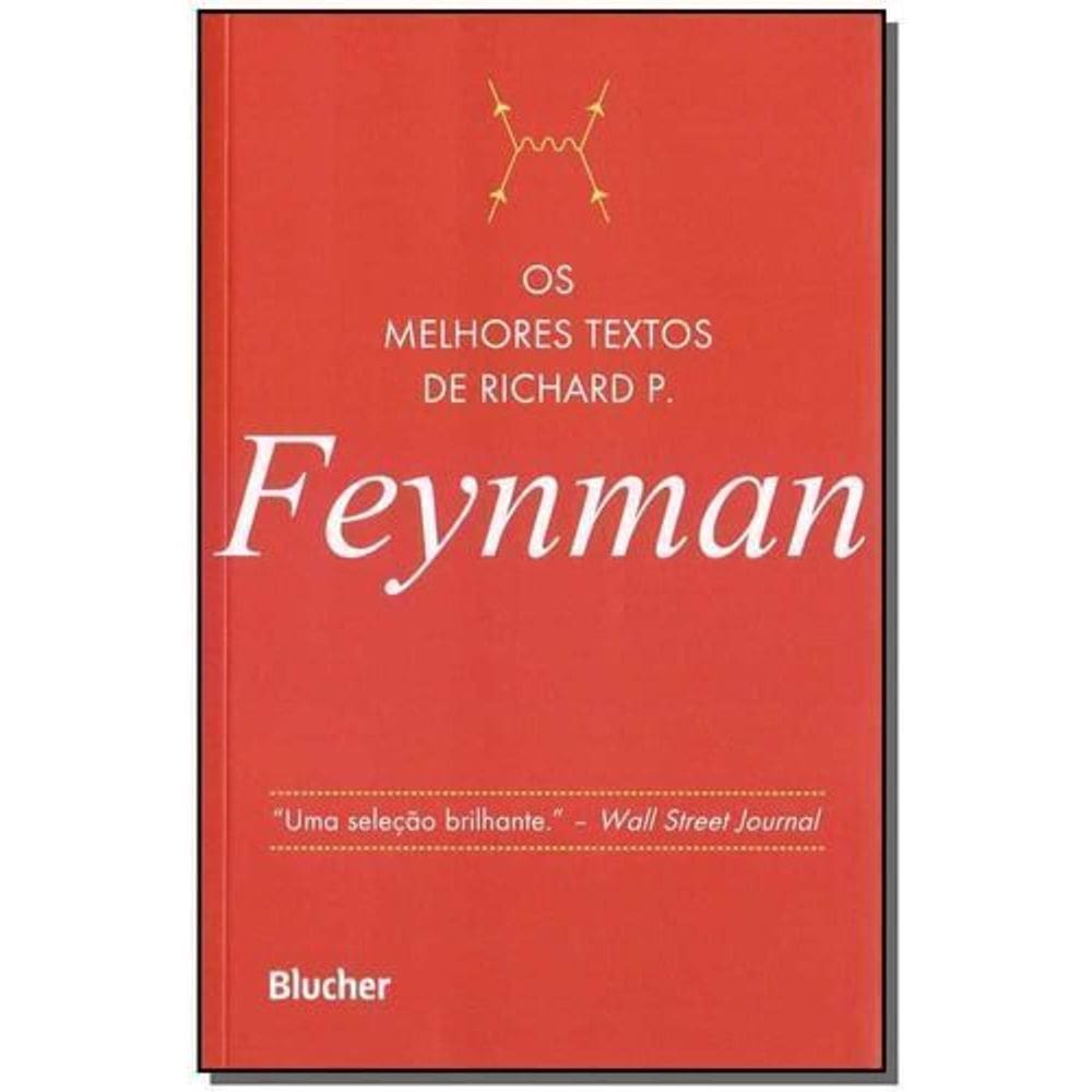 Os melhores textos de Richard P. Feynman
