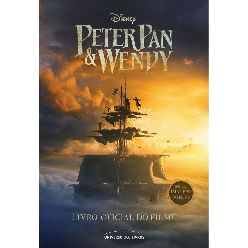 Peter Pan & Wendy - Livro Oficial do Filme