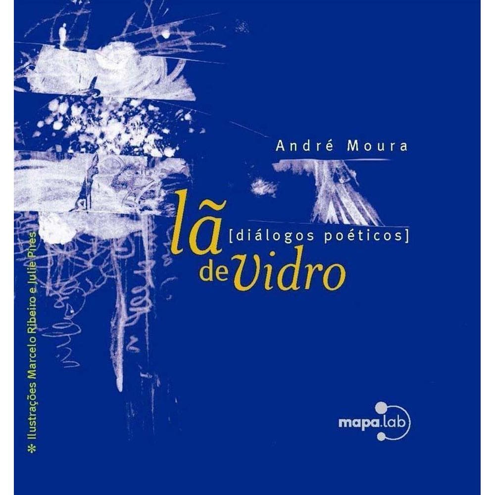 Lã de Vidro: Diálogos Poéticos