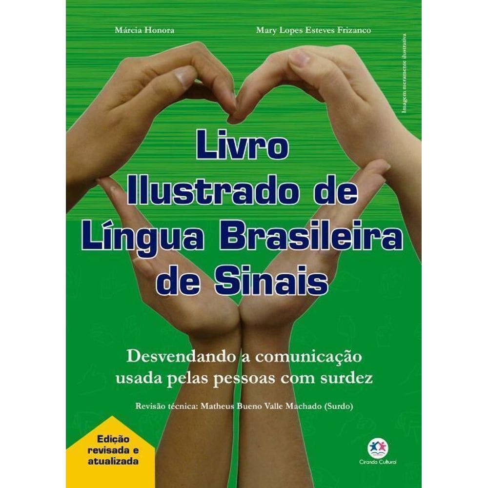 Livro Ilustrado De Língua Brasileira De Sinais