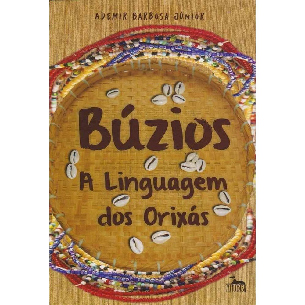 Búzios - a Linguagem dos Orixás