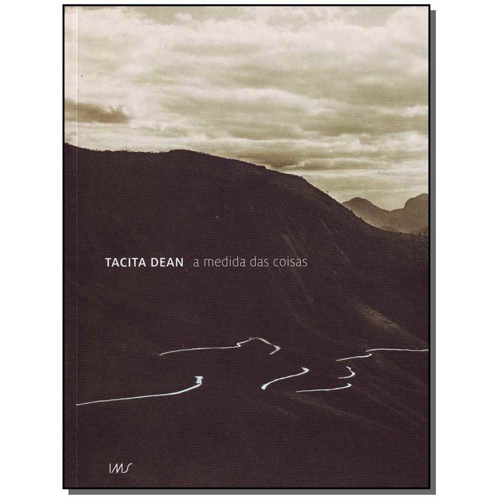 Tacita Dean - a Medida das Coisas