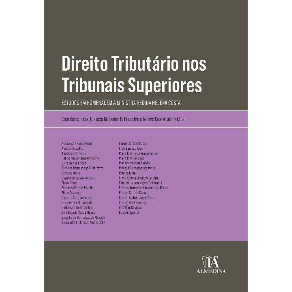Direito Tributário nos Tribunais Superiores