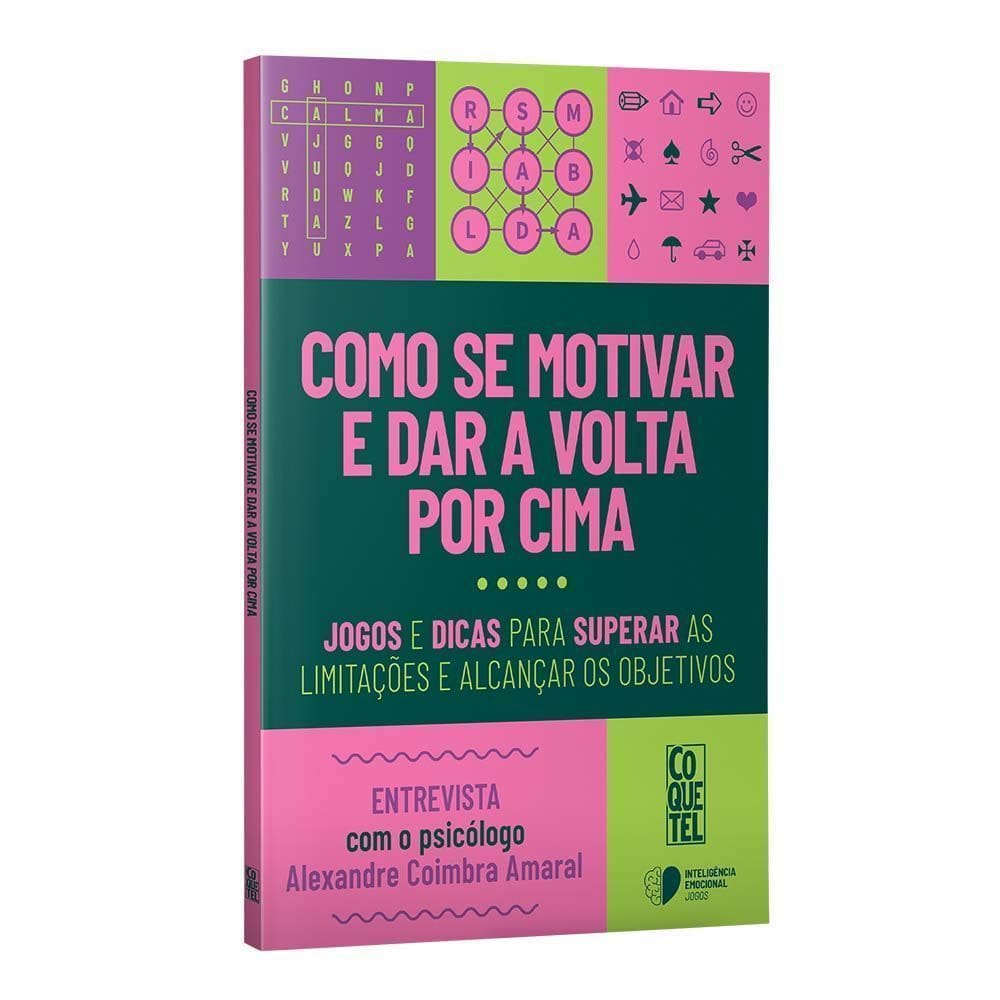 Coquetel - Como Se Motivar e Dar a Volta Por Cima