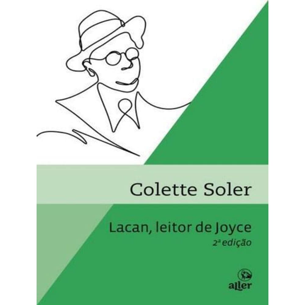 Lacan, Leitor De Joyce - 2 Ed