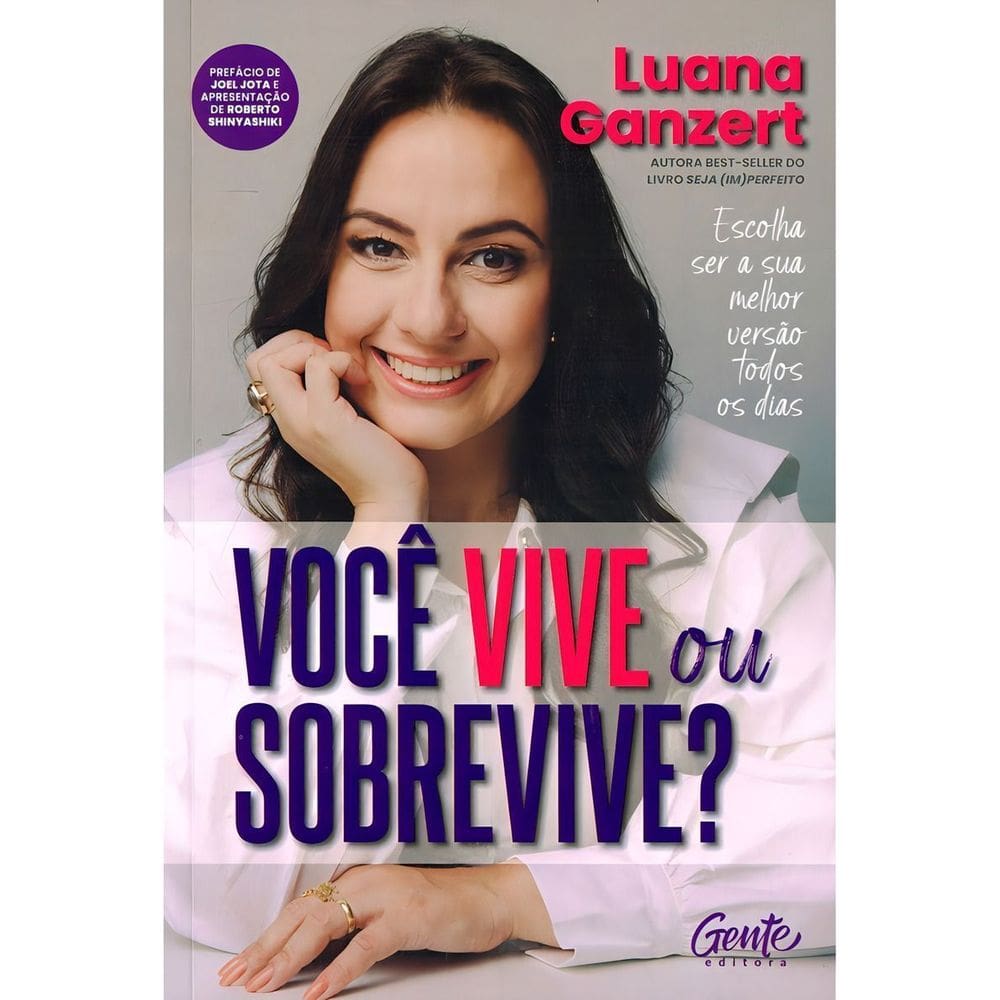 Você Vive Ou Sobrevive? - Escolha Ser a Sua Melhor Versão Todos os Dias