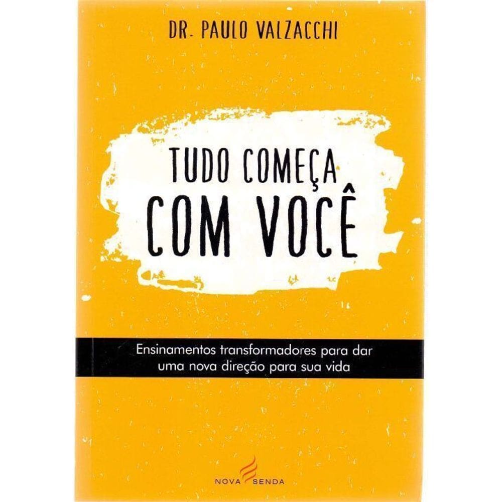Tudo Começa Com Você