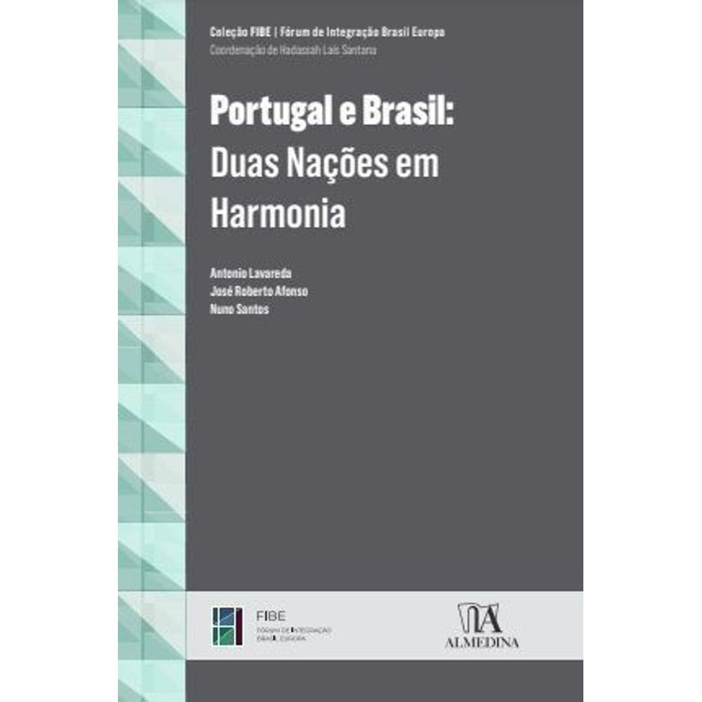 Portugal e Brasil: Duas Nações Em Harmonia