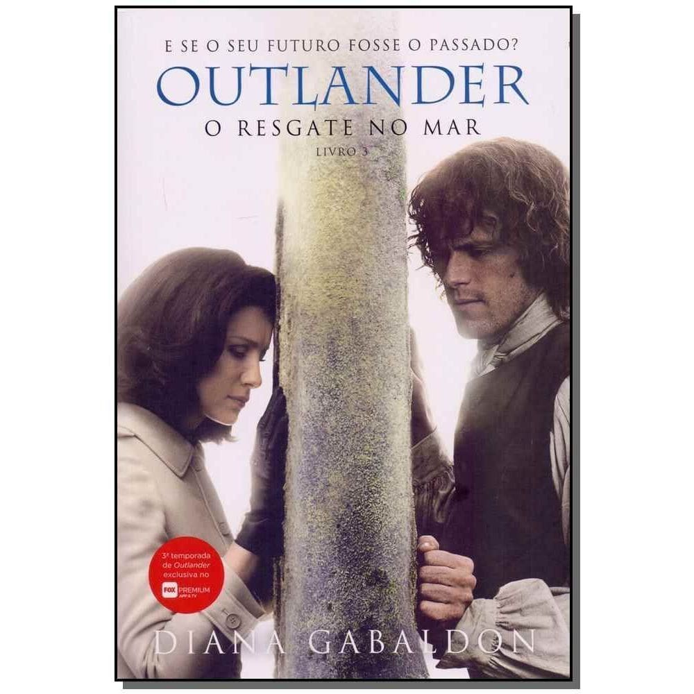 Outlander - o Resgate Do Mar - Livro 3