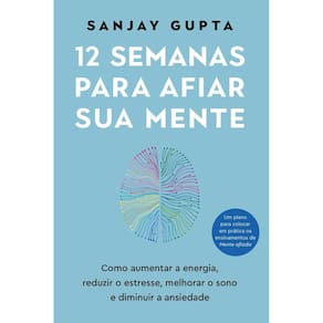 12 Semanas Para Afiar Sua Mente