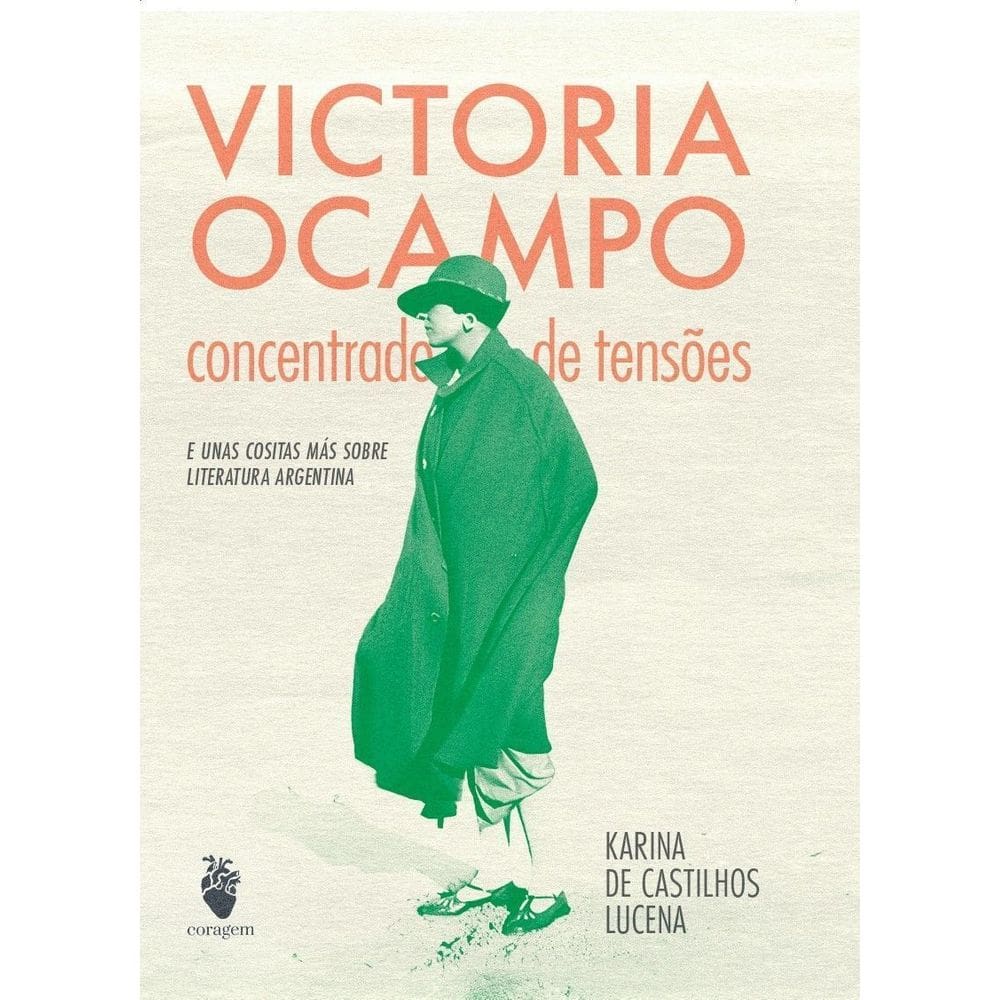 Victoria Ocampo: Concentrado De Tensões