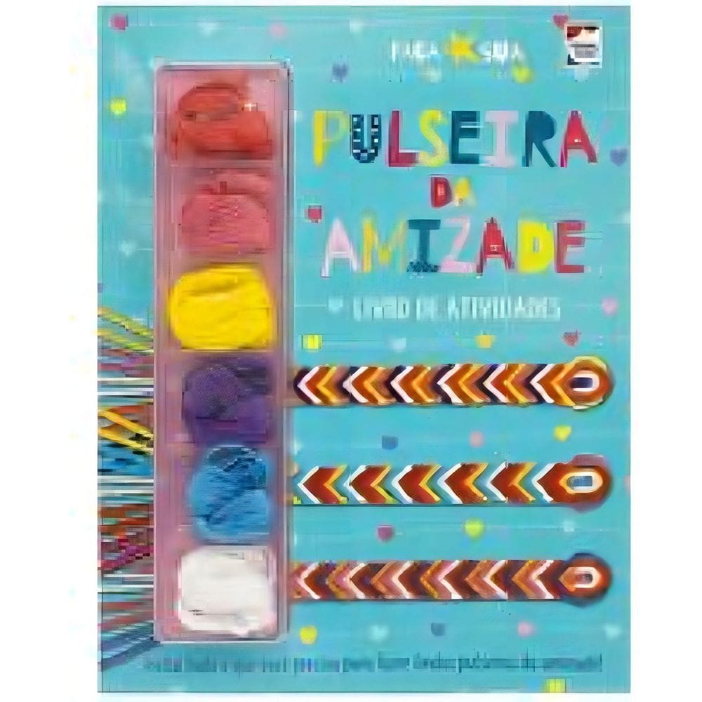 Faça Sua Pulseira da Amizade