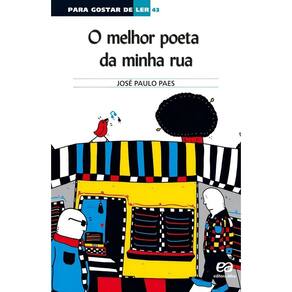 Melhor Poeta Da Minha Rua, O