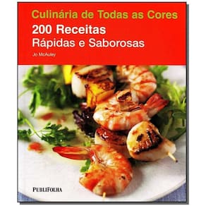 200 Receitas Rapidas e Saborosas