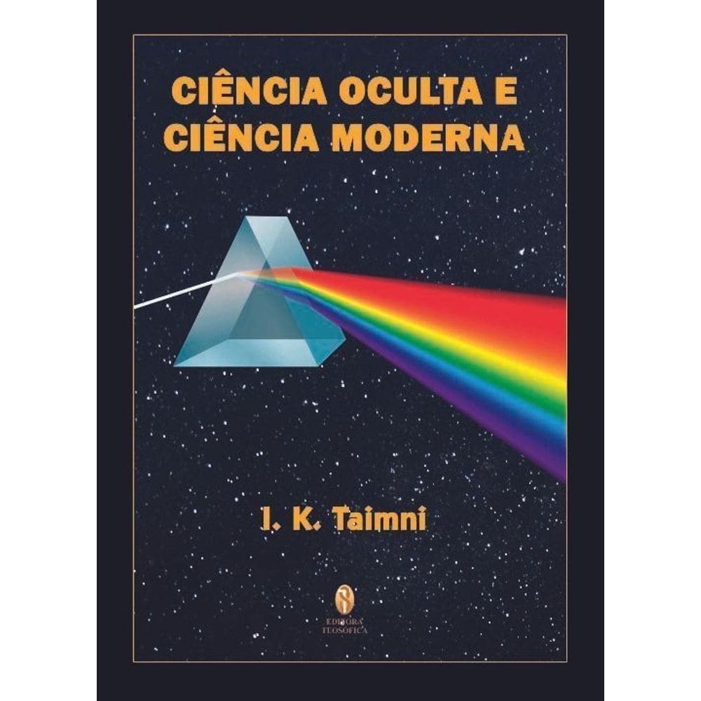 Ciência Oculta e Ciência Moderna
