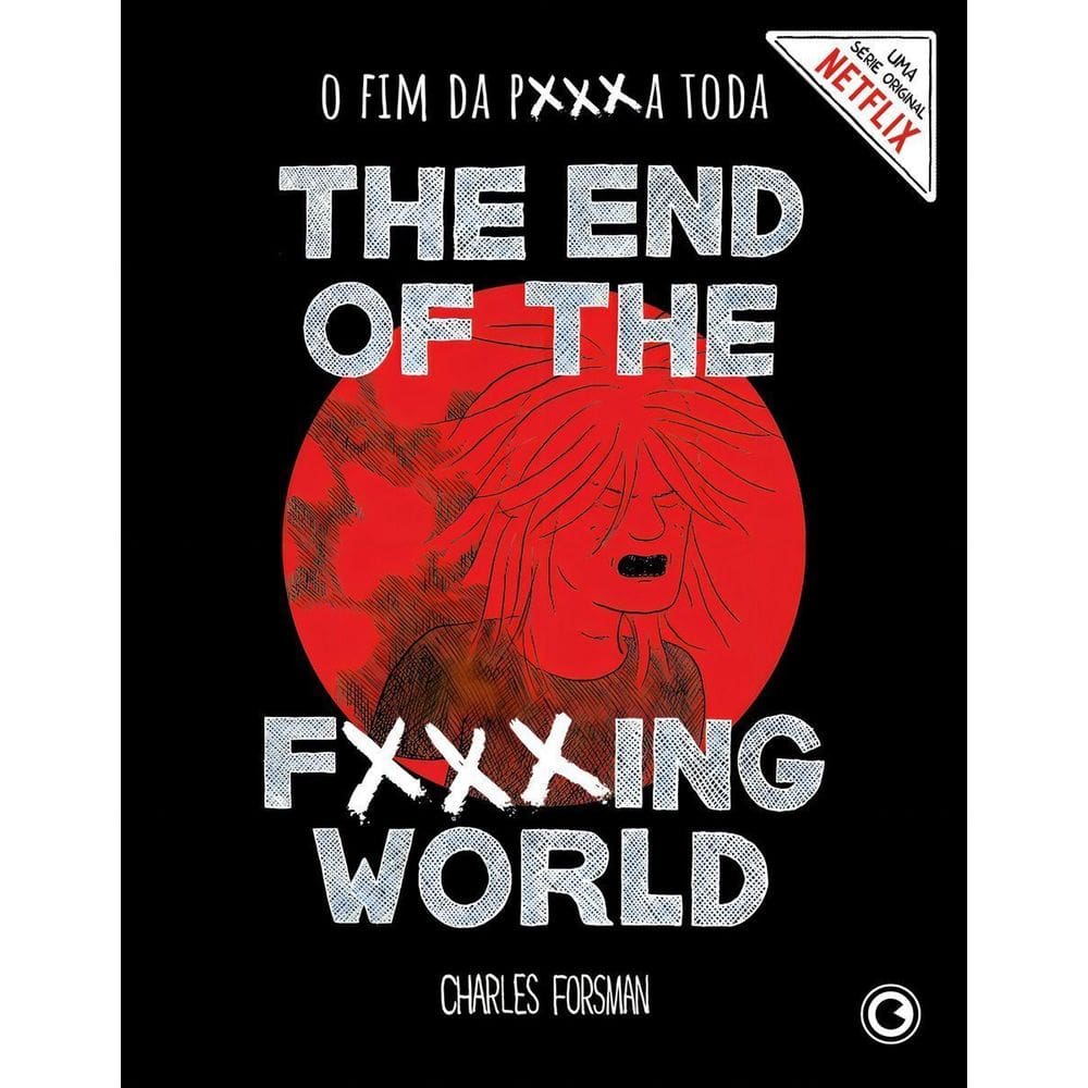 The End Of The Fucking World – o Fim Da P***a Toda