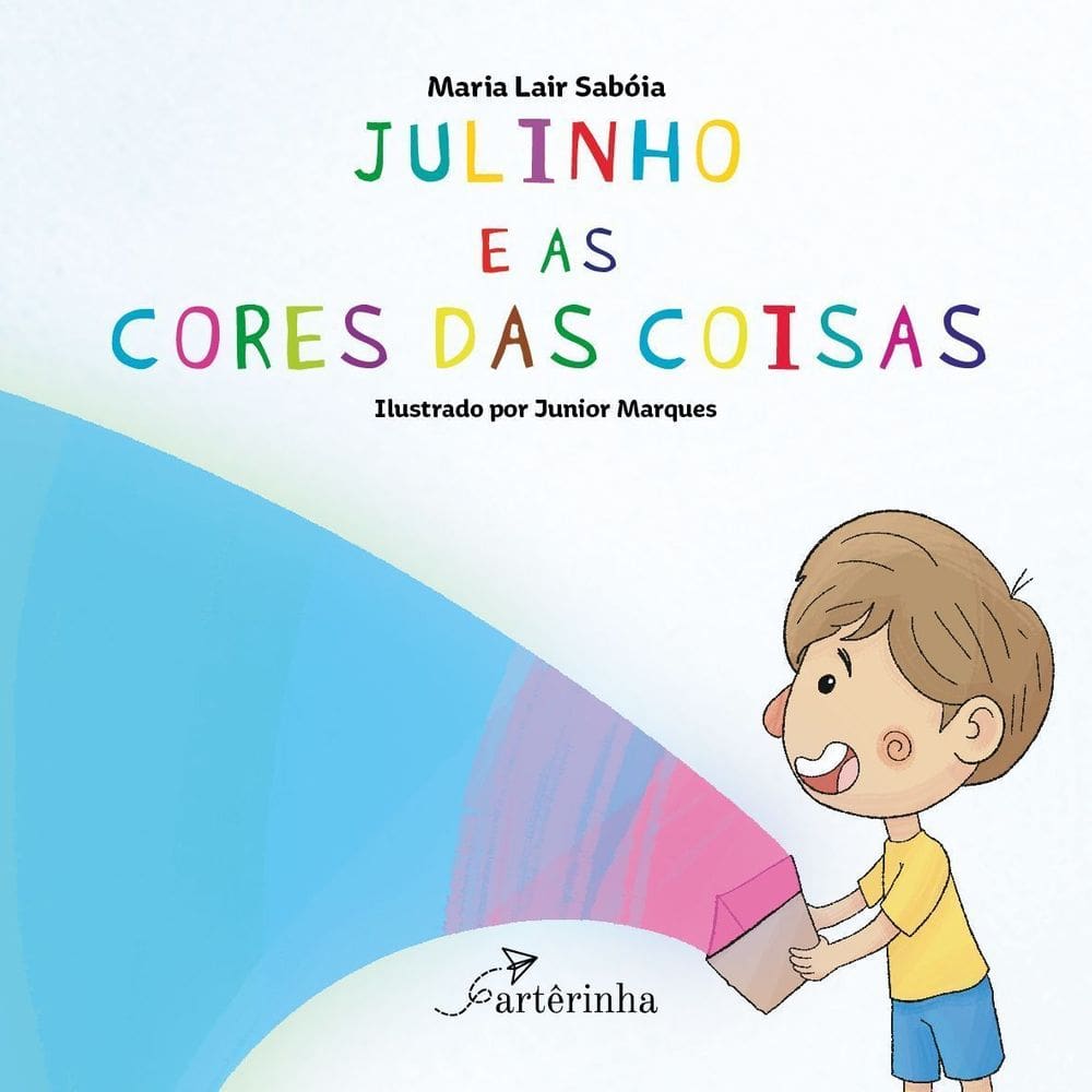 Julinho E As Cores Das Coisas