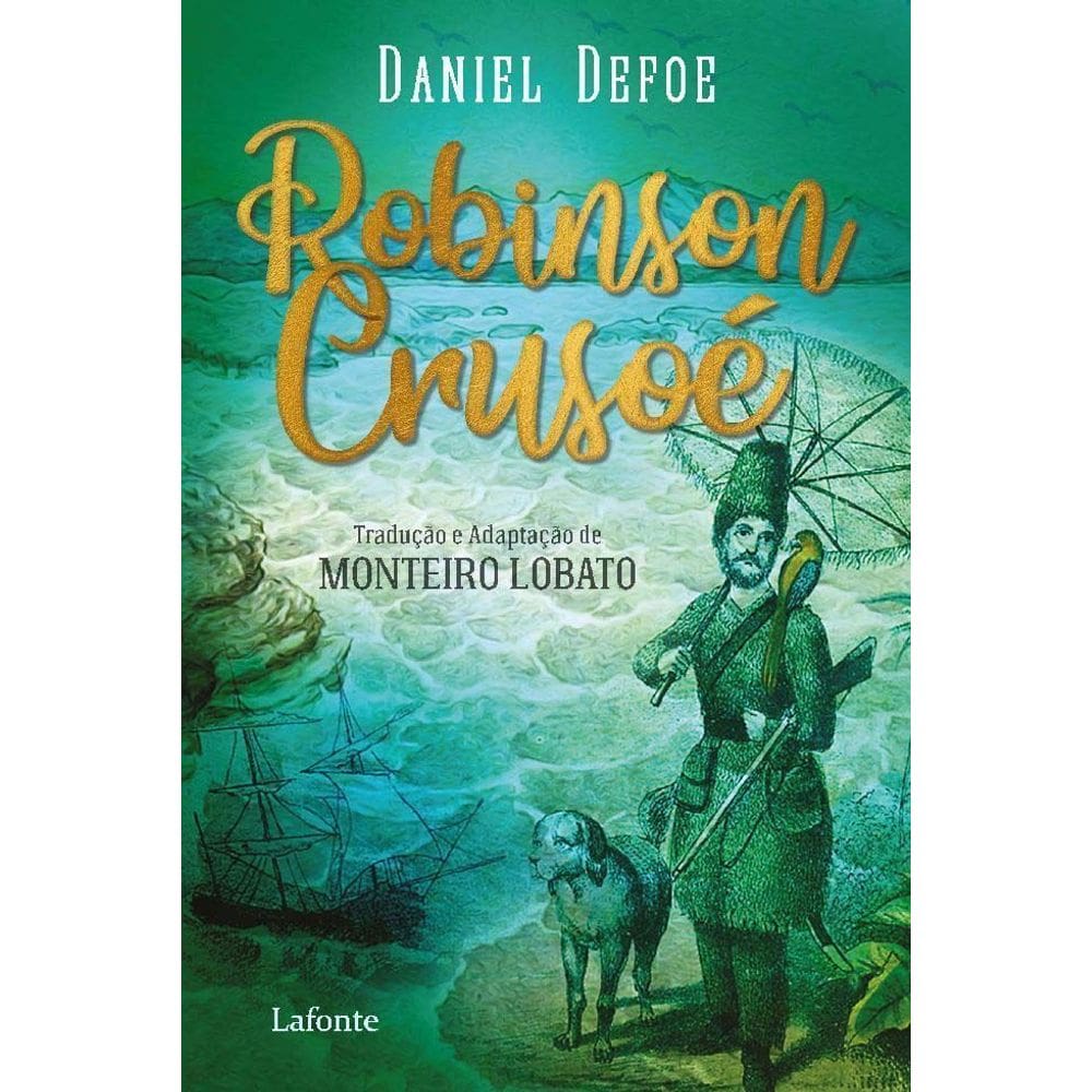 Robinson Crusoé - Tradução e Adaptação De Monteiro Lobato