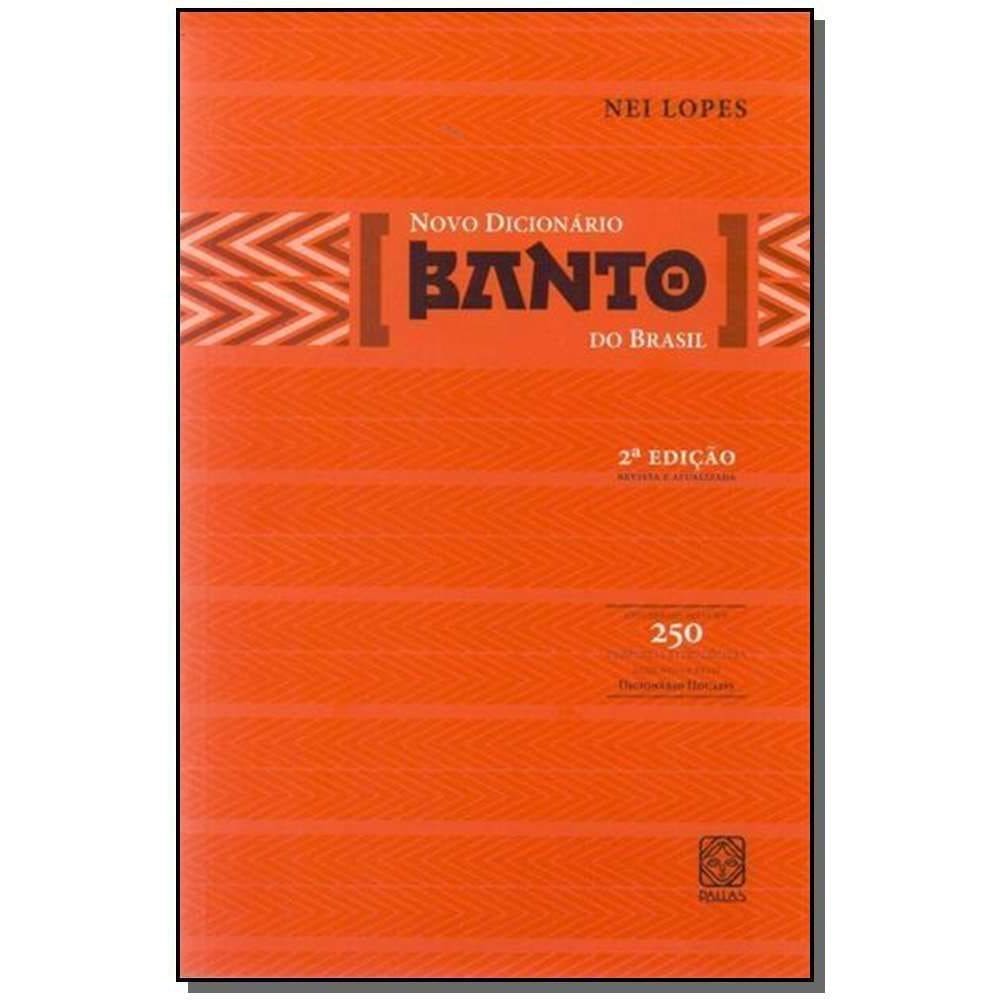 Novo Dicionario Banto Do Brasil