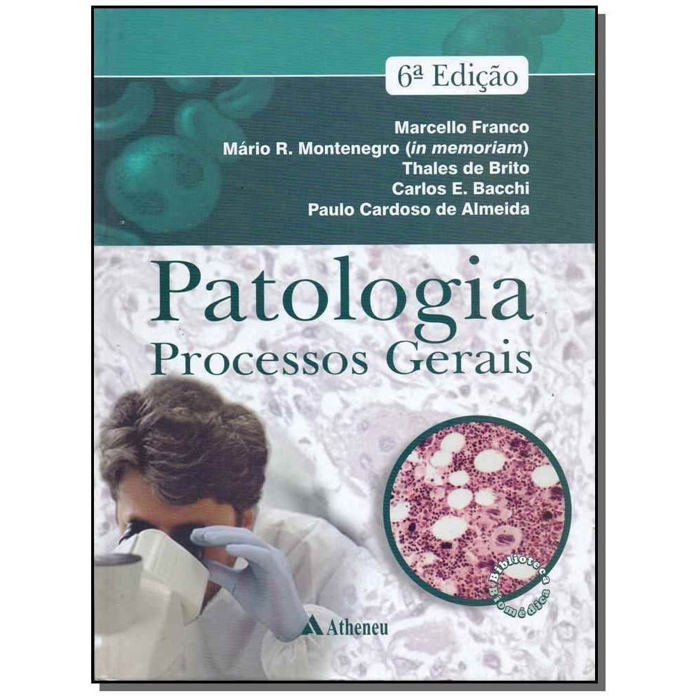 Patologia Processos Gerais - 06Ed/15