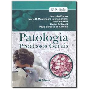 Patologia Processos Gerais - 06Ed/15