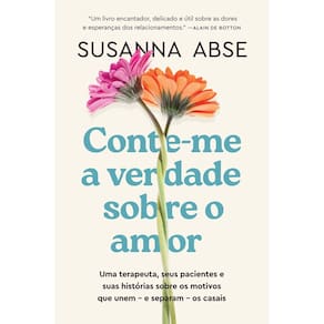 Conte-Me a Verdade Sobre o Amor