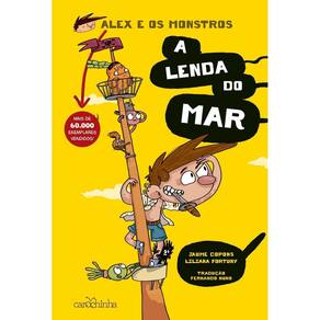 Alex e Os Monstros - a Lenda Do Mar