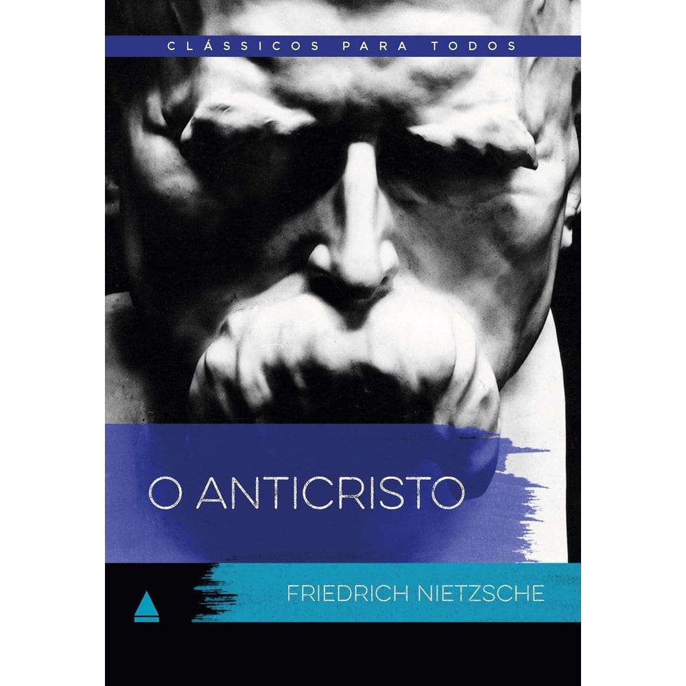 Clássicos Para Todos - O Anticristo