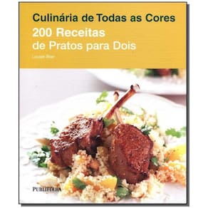 Duzentas Receitas de Pratos Para Dois