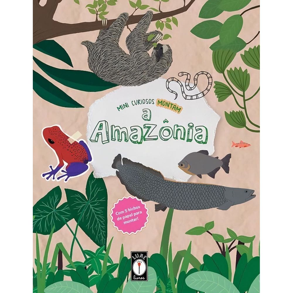 Mini Curiosos Montam: Amazonia