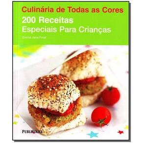 Duzentas Receitas - Especiais Para Crianças