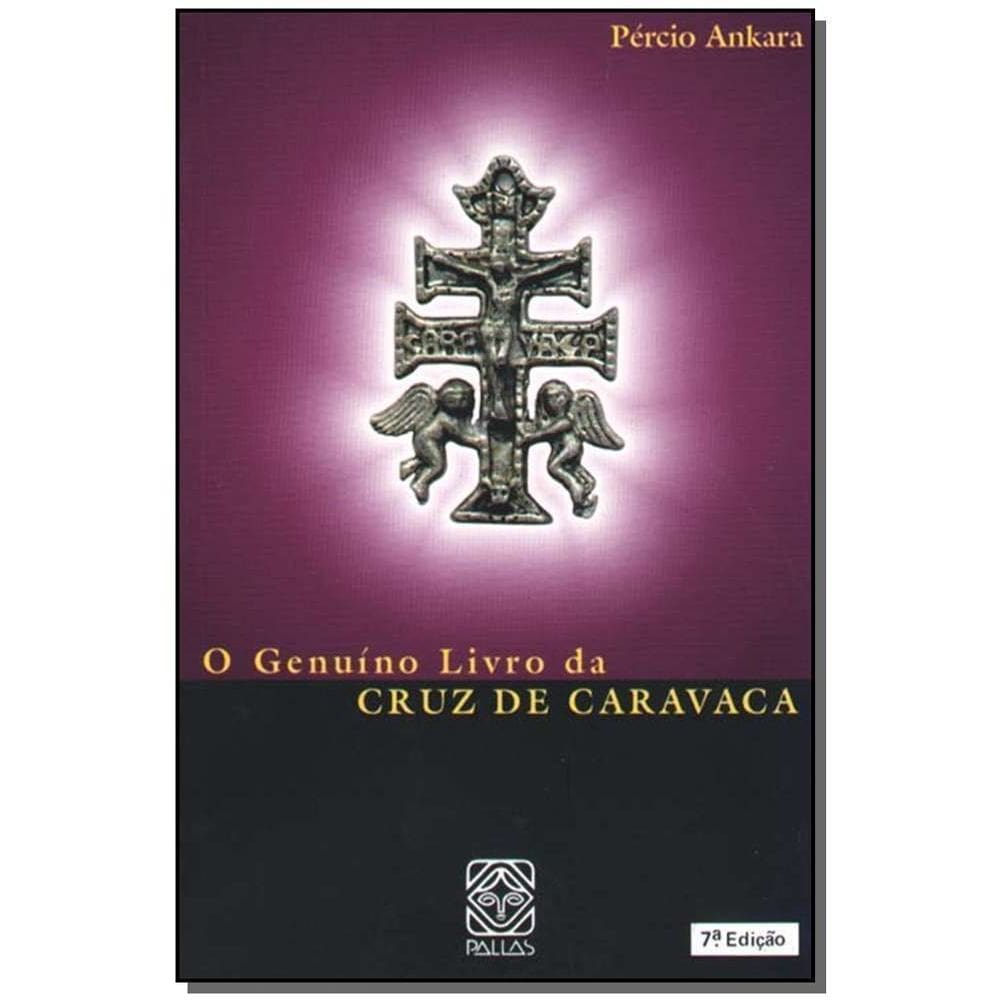 o Genuino Livro Da Cruz De Caravaca