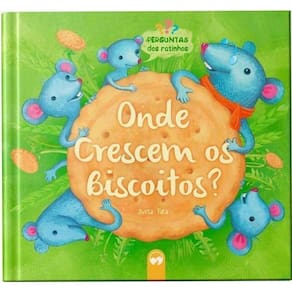 Perguntas dos Ratinhos - Onde Crescem os Biscoitos?