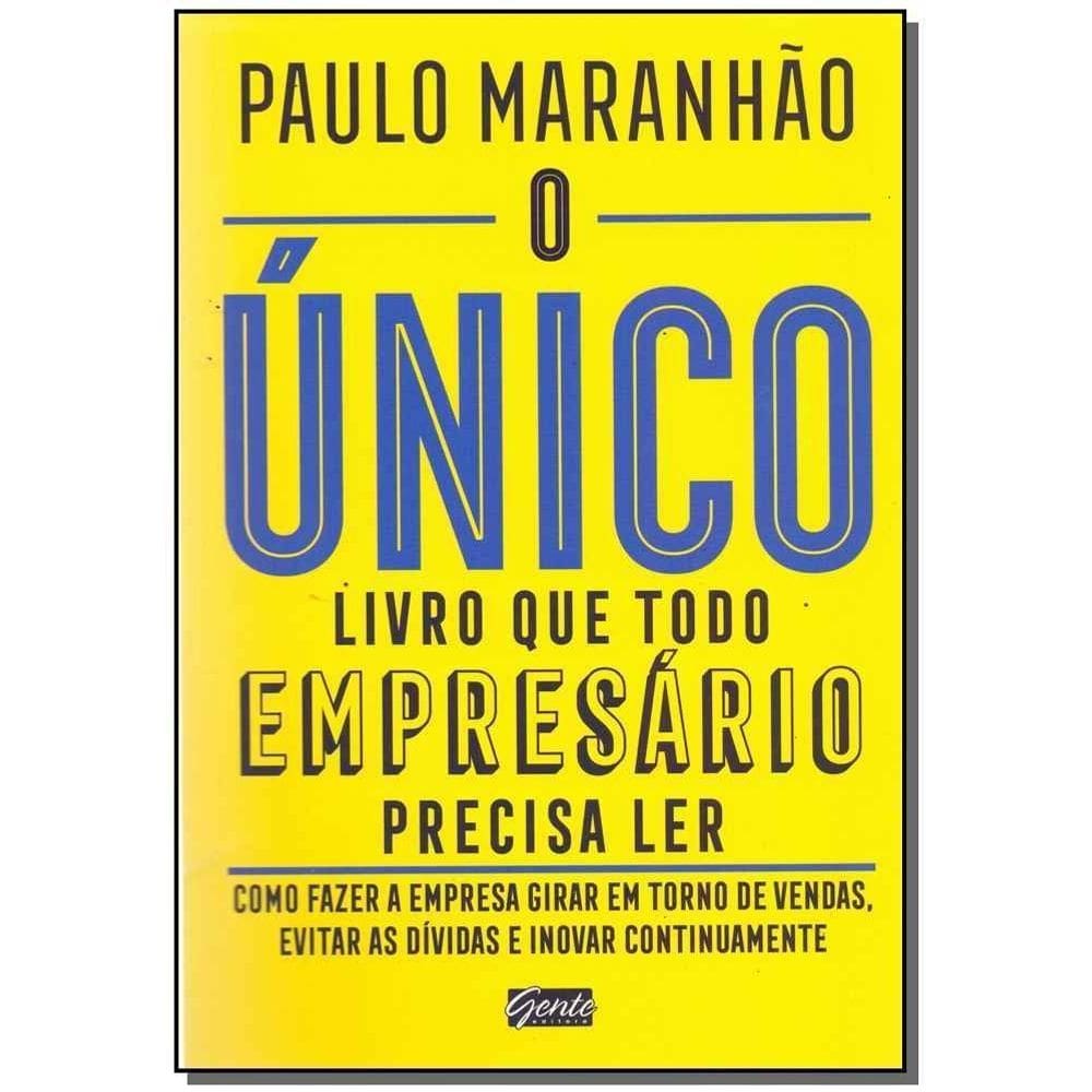 Único Livro Que Todo Empresário Precisa Ler, O