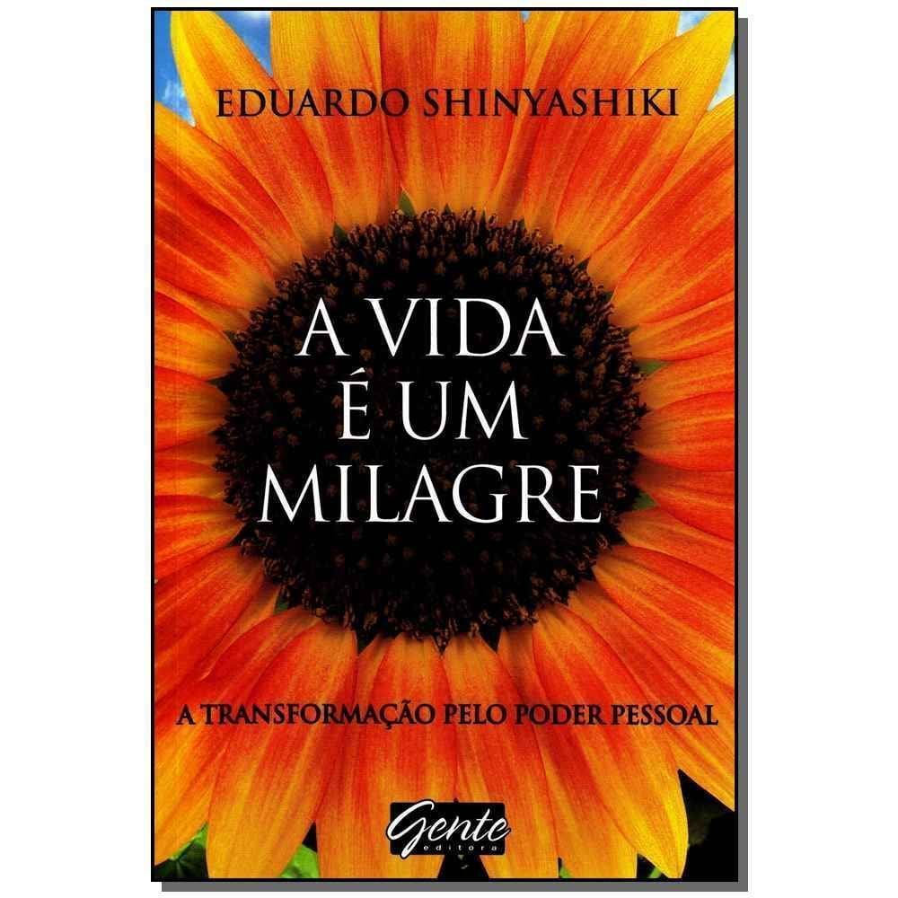 a Vida é Um Milagre