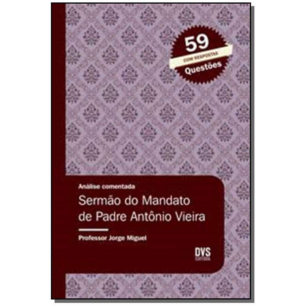 Analise Comentada - Sermao Do Mandato De Padre Ant