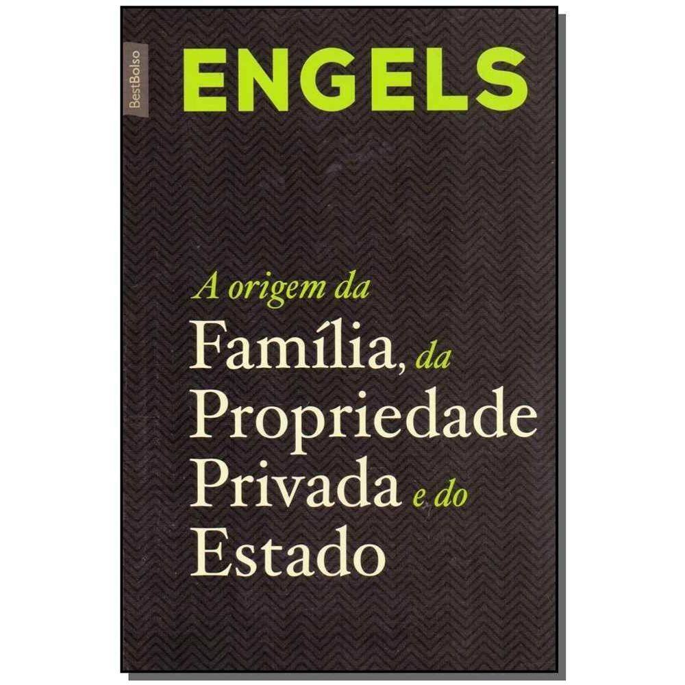A origem da família, da propriedade privada e do Estado - (Edição bolso) - 04Ed/19