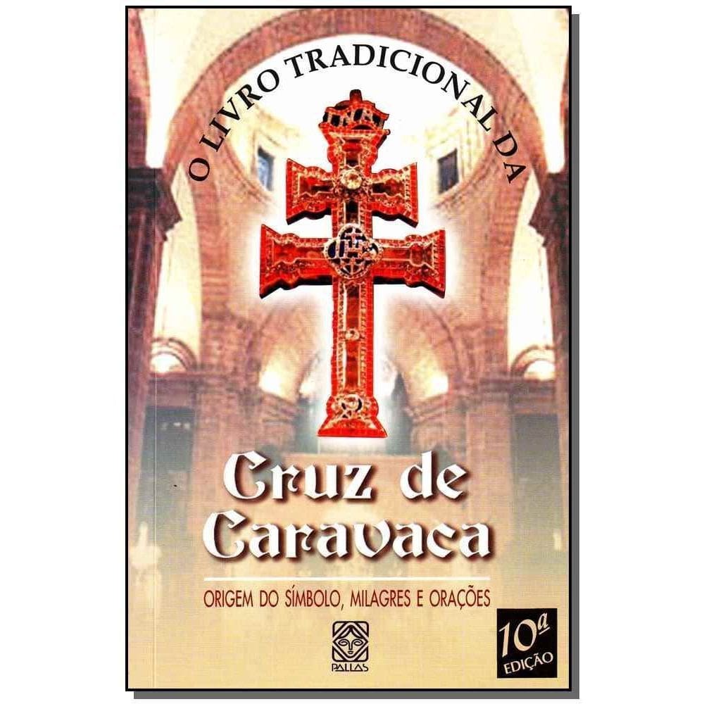 o Livro Tradicional Da Cruz De Caravaca