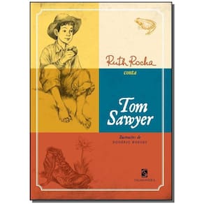 Ruth Rocha Conta Tom Sawyer