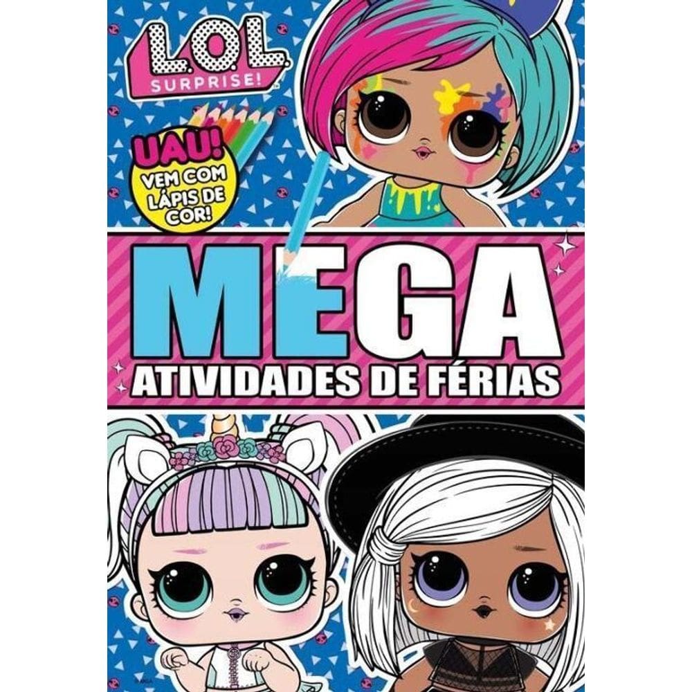Lol Surprise - Mega Atividades de Férias