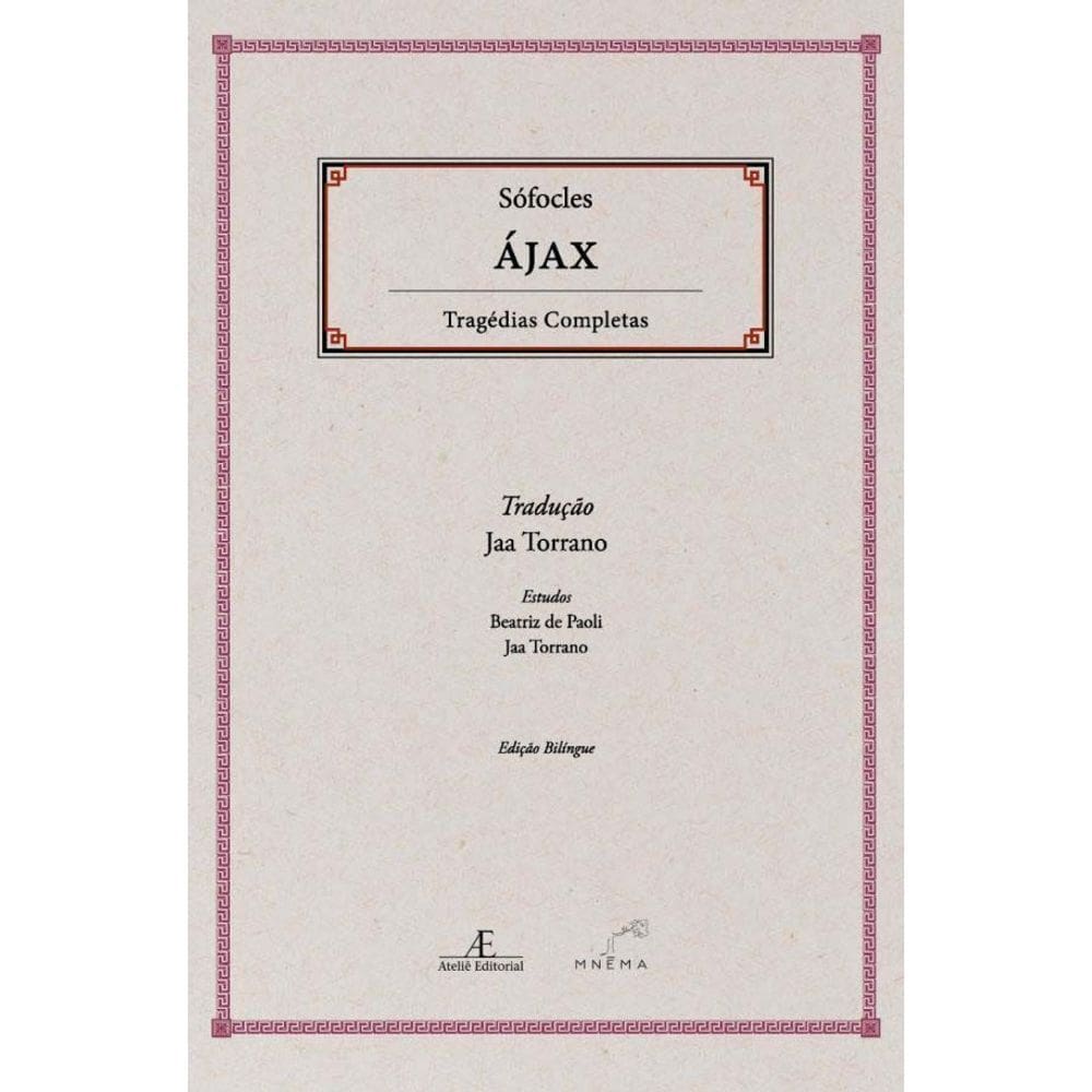 Ájax  - Tragédias Completas De Sofoclades